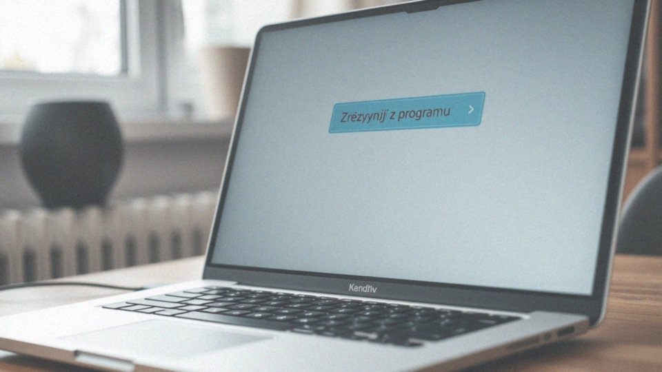 Jakie informacje uzyskam po kliknięciu przycisku zrezygnuj z programu?